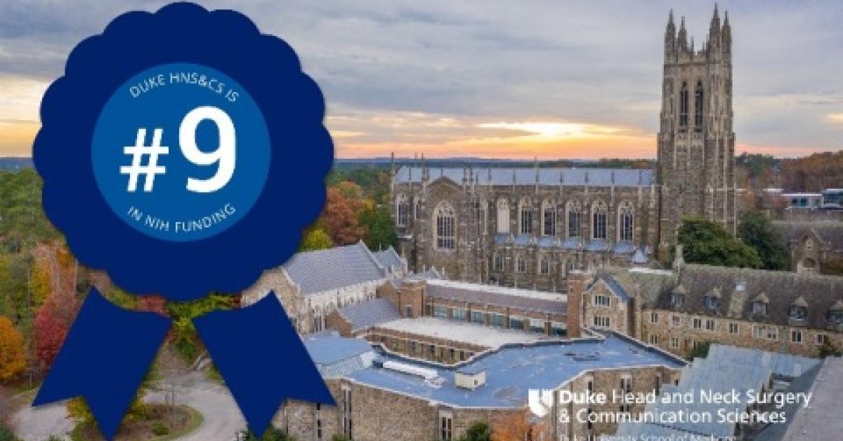 Hns Department Duke HNS&CS Ranks #9 in NIH Funding | Duke Department of Head and Neck ...